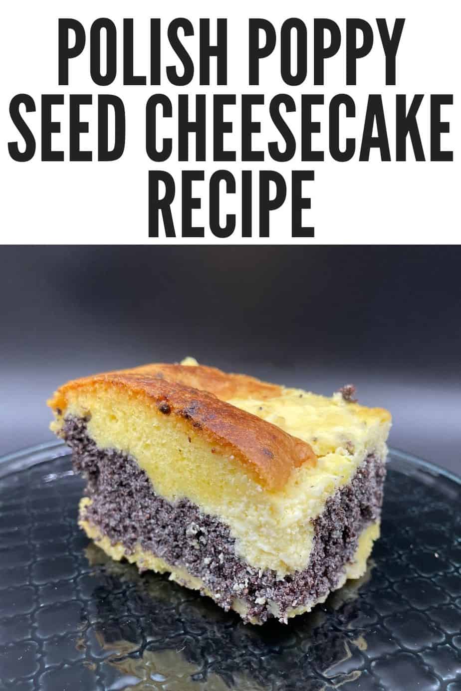Seromakowiec Polish Poppy Seed Cheesecake Recipe Polish Foodies