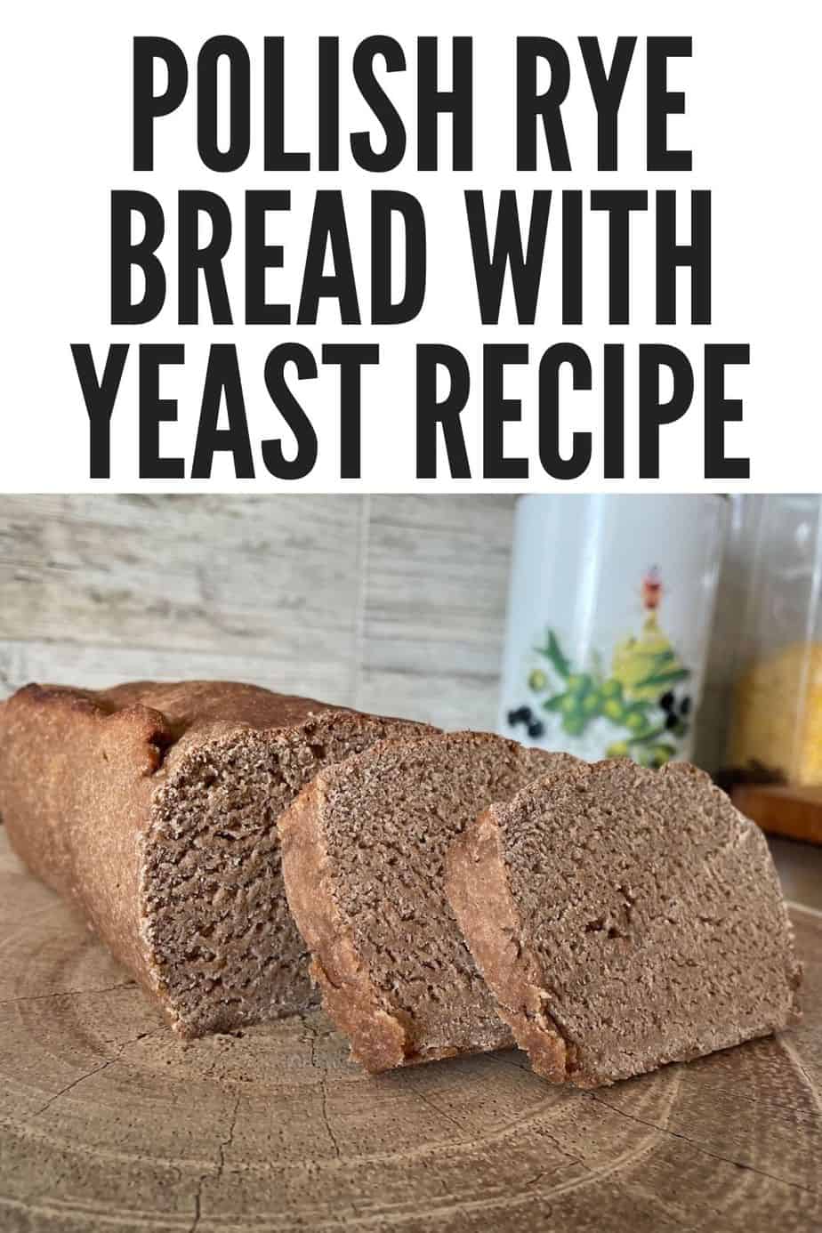 Polish Rye Bread With Yeast Recipe [Chleb Żytni Na Drożdżach] Polish