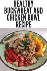 Chicken and buckwheat bowl recipe.