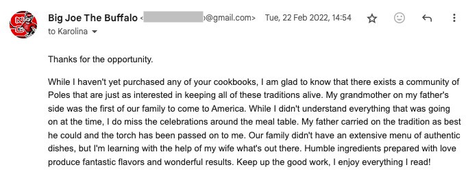An email from "Big Joe The Buffalo" expressing appreciation for the opportunity and interest in preserving traditions, mentioning family history, and positive experiences with provided recipes.