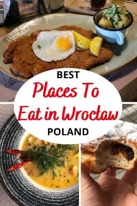 A collage of three Polish dishes highlights where to eat Wrocław: a breaded cutlet with egg and potatoes, a bowl of dill soup, and a pastry dusted with powdered sugar. Text reads: Best Places To Eat in Wroclaw, Poland.